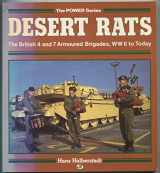 9780879387679-087938767X-Desert Rats: The British 4 and 7 Armoured Brigades, Wwii to Today (Power Series)