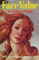 9780710097422-0710097425-Face Value: The Politics of Beauty/5466