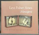 9780971070301-097107030X-Levi Fisher Ames. Menagerie.