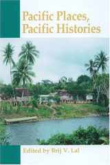9780824827489-0824827481-Pacific Places, Pacific Histories