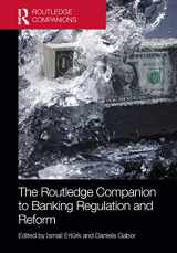 9781032242347-1032242345-The Routledge Companion to Banking Regulation and Reform (Routledge Companions in Business, Management and Marketing)