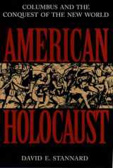9780195085570-0195085574-American Holocaust: The Conquest of the New World