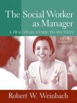 9780205509034-0205509037-The Social Worker As Manager: A Practical Guide to Success