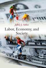 9780745653662-0745653669-Labor, Economy, and Society
