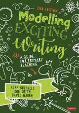 9781529780598-1529780594-Modelling Exciting Writing: A guide for primary teaching