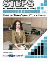 9780825164972-0825164974-Steps to Independent Living: How to Take Care of Your Home