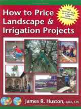 9780962852145-0962852147-How to Price Landscape & Irrigation Projects (Book) (Greenback Series)