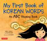 9780804842730-0804842736-My First Book of Korean Words: An ABC Rhyming Book