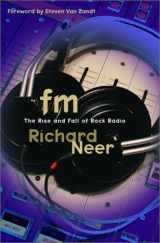 9780679462958-0679462953-FM: The Rise and Fall of Rock Radio