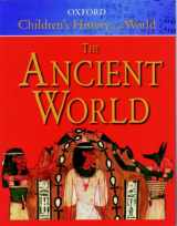 9780199108220-0199108226-The Oxford Children's History of the World Ancient World