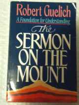 9780849933103-0849933102-Sermon on the Mount: A Foundation for Understanding