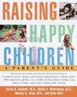 9780609802090-0609802097-Raising Happy Children: A Parent's Guide