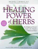 9780517223215-051722321X-The Healing Power of Herbs: The Enlightened Person's Guide to the Wonders of Medicinal Plants