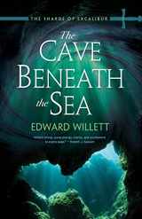9781550506396-1550506390-The Cave Beneath Sea (The Shards of Excalibur)