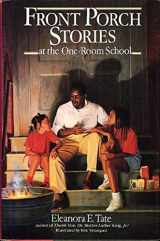 9780553083842-0553083848-Front Porch Stories at the One-Room School