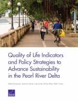 9780833090973-0833090976-Quality of Life Indicators and Policy Strategies to Advance Sustainability in the Pearl River Delta