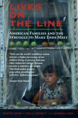 9780813366531-0813366534-Lives On The Line: American Families And The Struggle To Make Ends Meet