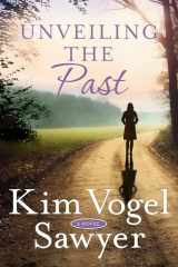 9780525653660-052565366X-Unveiling the Past: A Novel