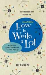 9781433829734-1433829738-How to Write a Lot: A Practical Guide to Productive Academic Writing (2018 New Edition) (APA LifeTools Series)