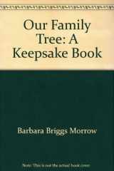 9780785329831-0785329838-Our Family Tree: A Keepsake Book