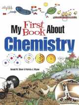 9780486837581-0486837580-My First Book About Chemistry (Dover Science For Kids Coloring Books)