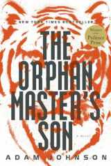9780812992793-0812992792-The Orphan Master's Son: A Novel