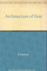 9780517075296-0517075296-The Architecture of Fear