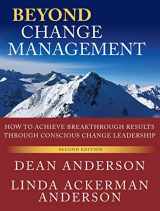 9780470648087-0470648082-Beyond Change Management: How to Achieve Breakthrough Results Through Conscious Change Leadership, Second Edition