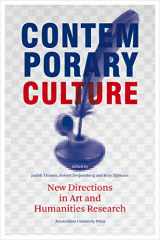 9789089644749-9089644741-Contemporary Culture: New Directions in Arts and Humanities Research (Transformations in Art and Culture)