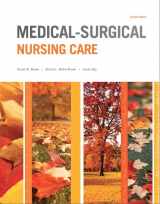 9780133389784-0133389782-Medical-Surgical Nursing Care (Burke, Medical-Surgical Nursing Care)