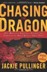 9780830743827-0830743820-Chasing the Dragon: One Woman's Struggle Against the Darkness of Hong Kong's Drug Dens
