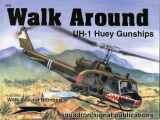 9780897474795-0897474791-UH-1 Huey Gunships - Walk Around No. 36