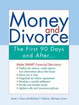 9781572485242-1572485248-Money and Divorce: The First 90 Days and after...