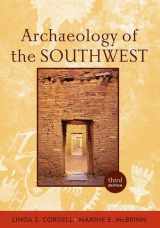 9781138404380-1138404381-Archaeology of the Southwest (Routledge World Archaeology)