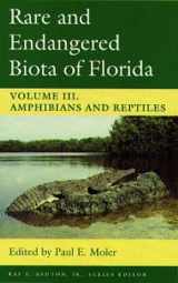 9780813011424-0813011426-Rare and Endangered Biota of Florida: Vol. III. Amphibians and Reptiles