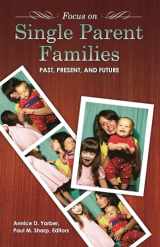 9780313379505-0313379505-Focus on Single-Parent Families: Past, Present, and Future