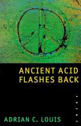 9780874173529-0874173523-Ancient Acid Flashes Back: Poems