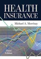 9781640551602-1640551603-Health Insurance, Third Edition