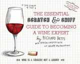 9780544005037-0544005031-The Essential Scratch & Sniff Guide To Becoming A Wine Expert: Take a Whiff of That