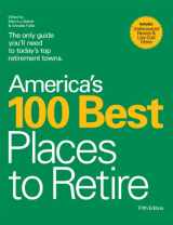 9780978607722-0978607724-America's 100 Best Places to Retire