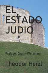 9781520749617-1520749619-EL ESTADO JUDIO: Prólogo: Chaim Weizmann (Spanish Edition)