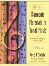 9780205281480-0205281486-Harmonic Materials in Tonal Music: A Programed Course, Part 2 (with Student Tapes)