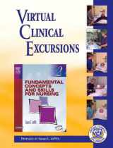 9781416002833-1416002839-Virtual Clinical Excursions 2.0 to Accompany Fundamental Concepts & Skills for Nursing
