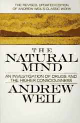 9780395404690-039540469X-The Natural Mind: An Investigation of Drugs and the Higher Consciousness