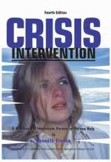 9780398072612-0398072612-Crisis Intervention : A Handbook of Immediate Person-To-Person Help
