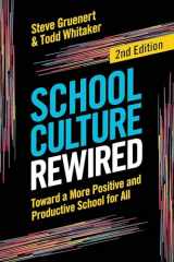 9781416632498-1416632492-School Culture Rewired: Toward a More Positive and Productive School for All