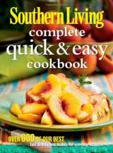 9780848733032-0848733037-Southern Living Complete Quick & Easy Cookbook