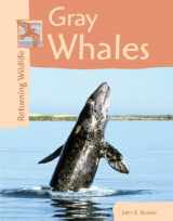 9780737722932-0737722932-Gray Whales (Returning Wildlife)