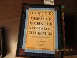 9781571675545-157167554X-Study Guide for the Therapeutic Recreation Specialist Certification Examination
