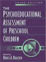 9780205290215-0205290213-Psychoeducational Assessment of Preschool Children (3rd Edition)